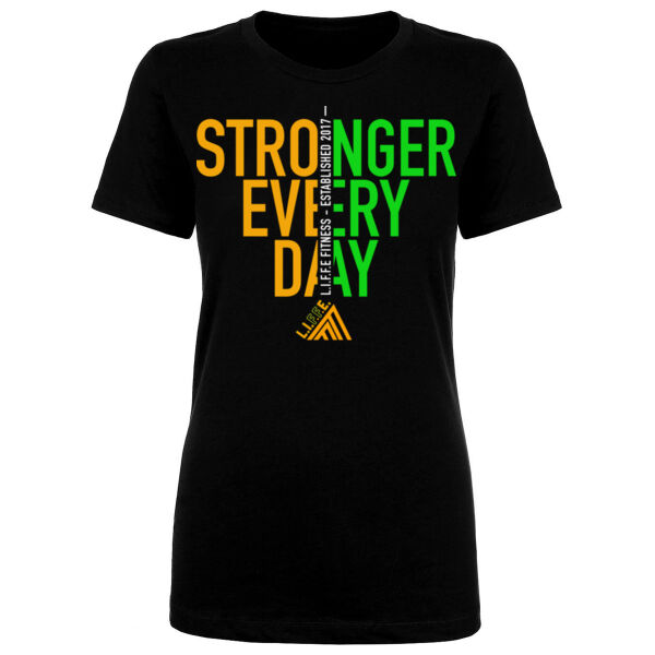 STRONGER EVERY DAY 2 - WOMEN'S FITTED T-SHIRT Thumbnail